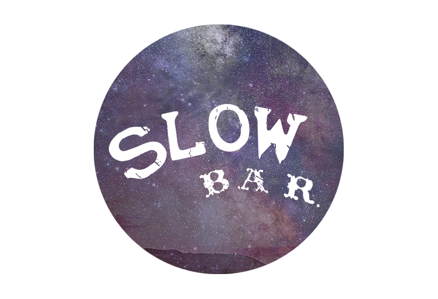 Slow Bar.
